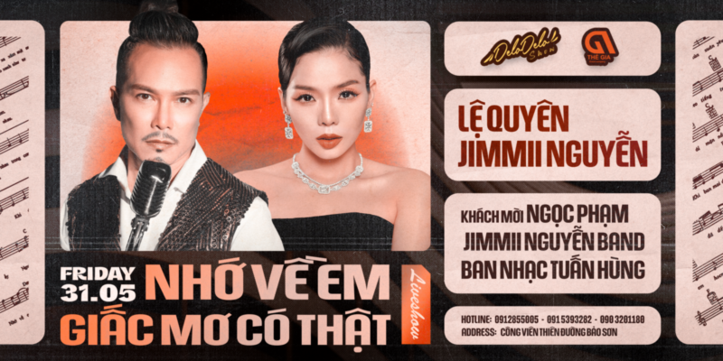 LIVESHOW “NHỚ VỀ EM – GIẤC MƠ CÓ THẬT”