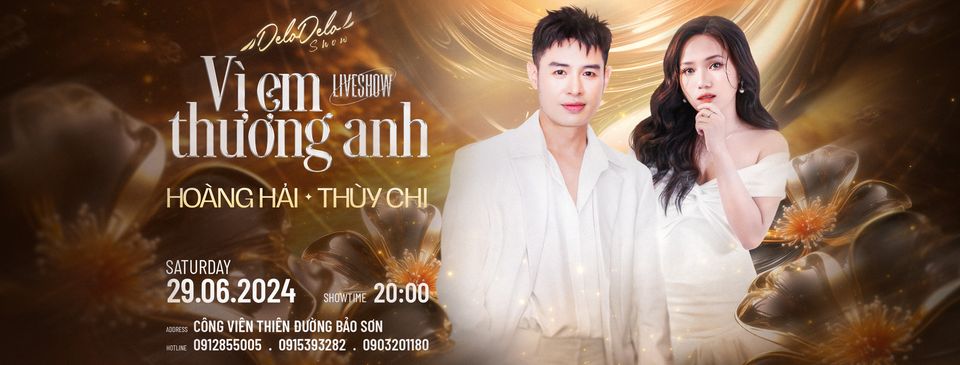 LIVESHOW CA NHẠC VÌ EM THƯƠNG ANH